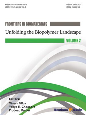 cover image of Frontiers in Biomaterials: Unfolding the Biopolymer Landscape, Volume 2